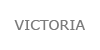 VICTORIA